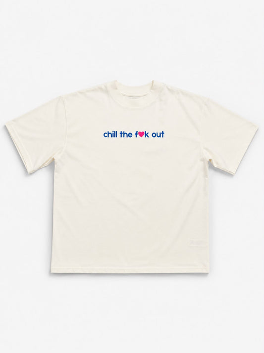 CHILL THE F♥K OUT ICONIC 2026 oversized tee